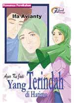 Cover Agar Ku Jadi Yang Terindah di Hatimu / Ifa Avianty