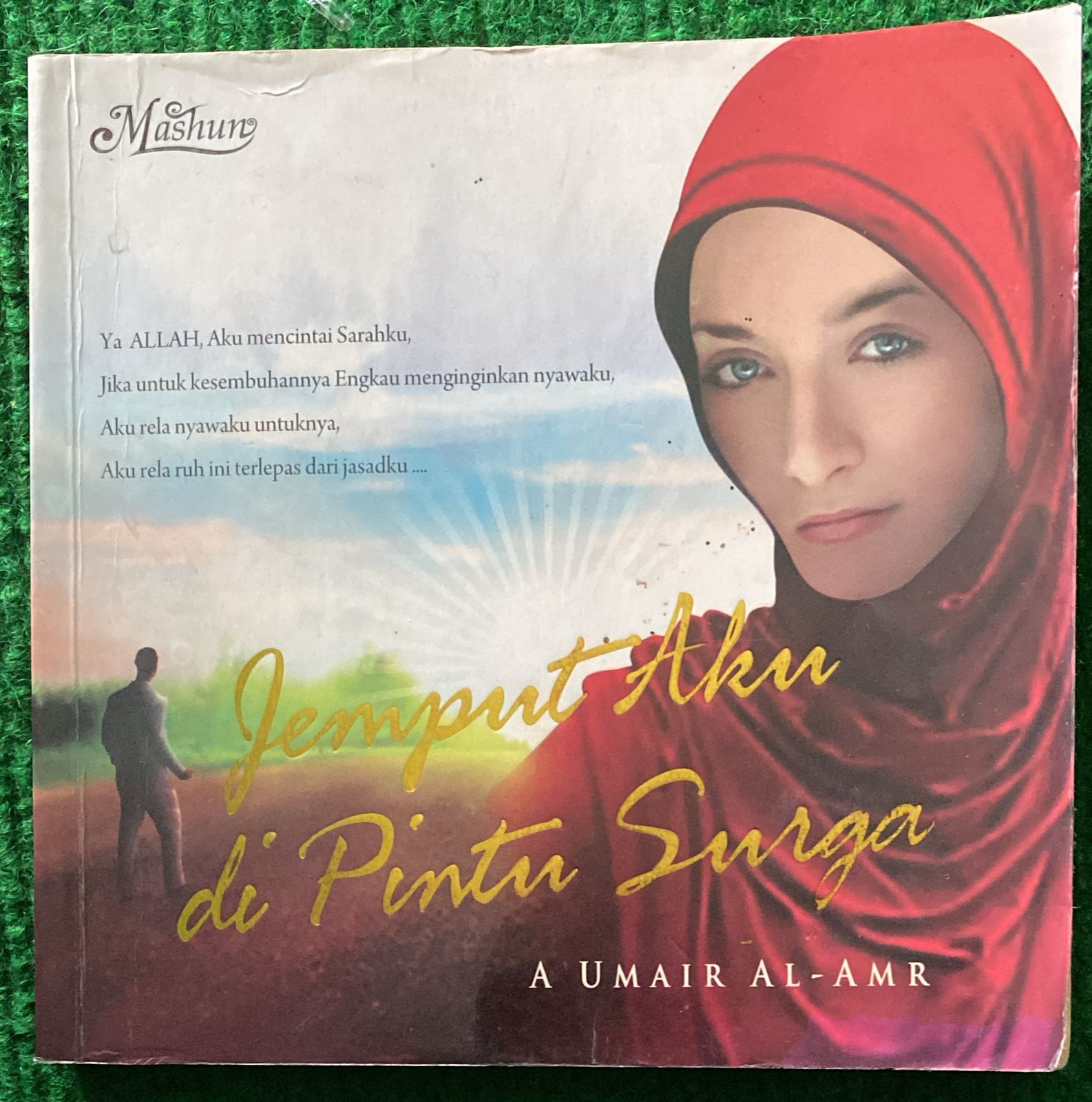 Cover Jemput Aku di Pintu Surga / A Umair Al-Amr