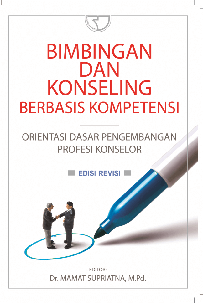 Cover Bimbingan dan konseling berbasis kompetensi :  Orientasi dasar pengembangan profesi konselor / Mamat Supriatna