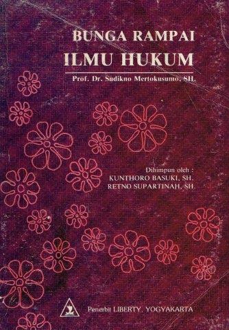 Cover Bunga Rampai Ilmu Hukum / Prof. Dr. Sudikno Mertokusumo, S.H