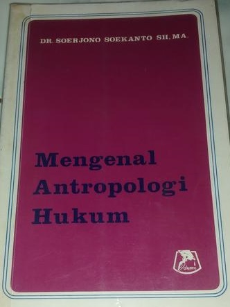 Cover Mengenal Antropologi Hukum / Dr. Soerjono Soekanto, SH,MA