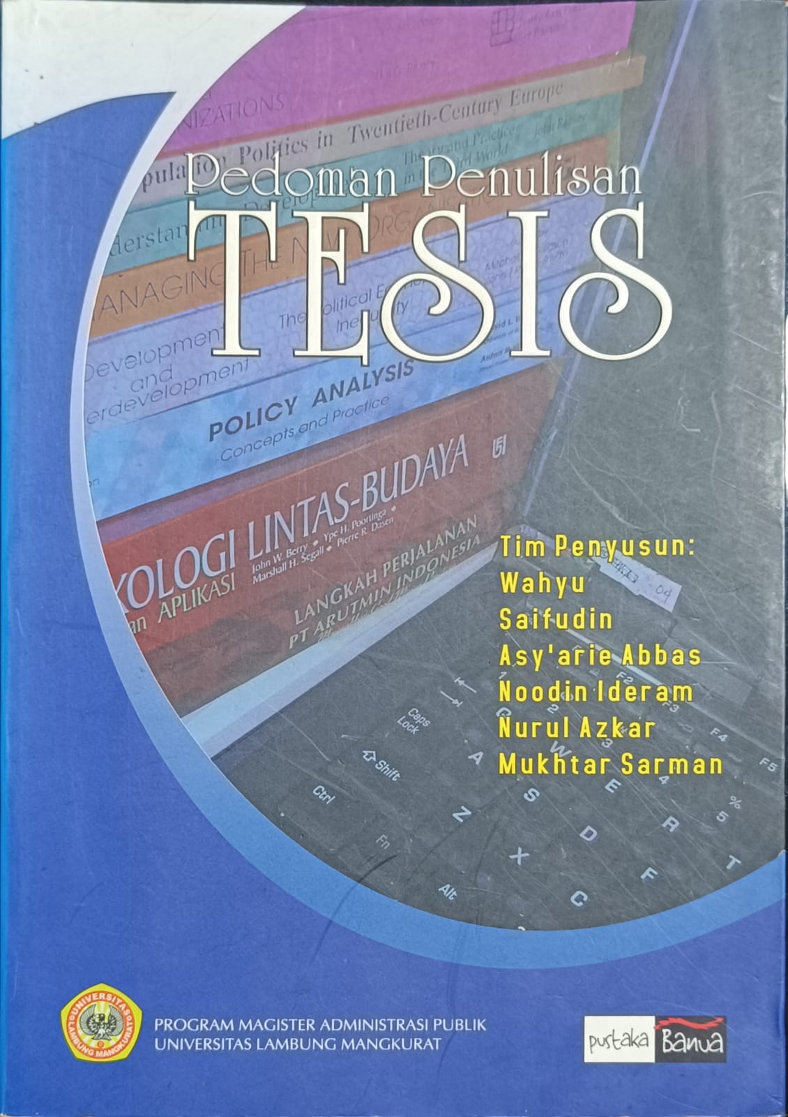 Cover Pedoman Penulisan Tesis / Wahyu, dkk