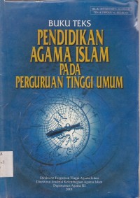 Cover Buku Teks Pendidikan Agama Islam Pada Perguruan Tinggi Umum :  - / Direktorat Pembinaan Perguruan Tinggi Agama Islam