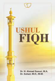 Cover Ushul Fiqh :  - / Ahmad Sanusi