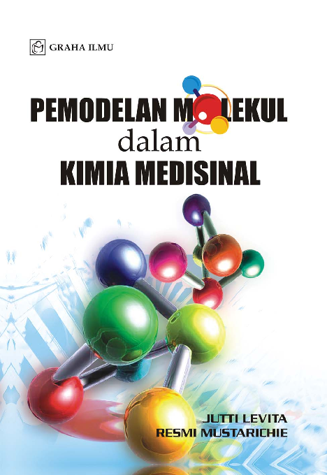 Cover Pemodelan Molekul dalam Kimia Medisinal / Jutti Levita,;Resmi Mustarichie