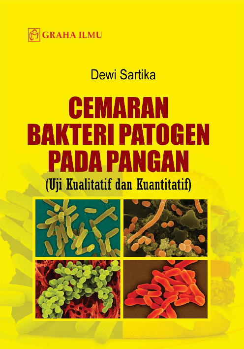 Cover Cemaran Bakteri Patogen Pada Pangan; Uji Kualitatif dan Kuantitatif / Dewi sartika