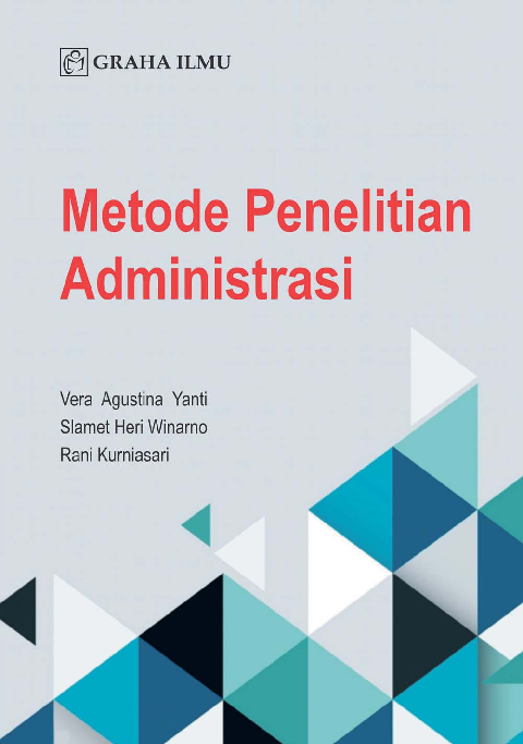 Cover Metode Penelitian Administrasi / Vera Agustina Yanti; Slamet Heri Winarno; Rani Kurniasari